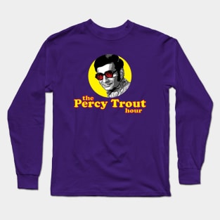 Percy Trout Long Sleeve T-Shirt